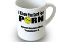 The ITMugs Surf for Porn mug