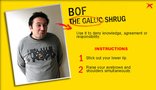 The Gallic Shrug