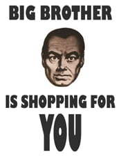 big brother is shopping for you