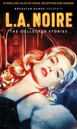 LA Noire: The Collected Stories