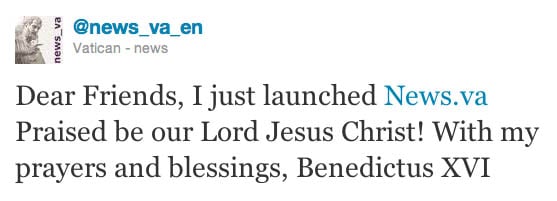 Pope Benedict XVI's tweet announcing the opening of the Vatican's news website, News.va