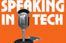 speaking_in_tech Greg Knieriemen podcast enterprise