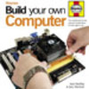 Haynes Build Your Own Computer