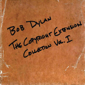 The Bob Dylan Copyright Extension Collection