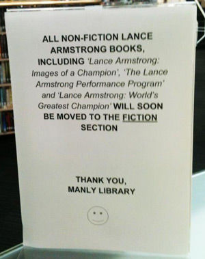 The announcement at Manly Library moving Lance Armstrong books to fiction
