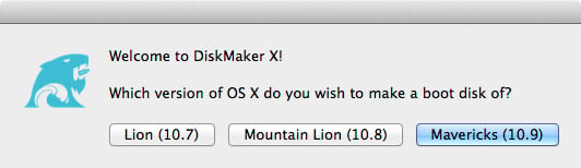 DiskmakerX application allows you to choose an OS X installer