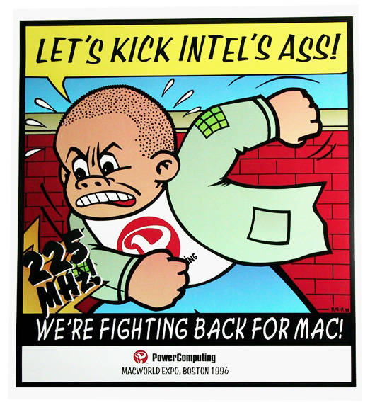 Power Computing' 'Let's kick Intel's ass!' advertisement