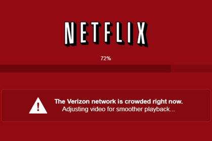 Netflix alert warning of slow speeds on Verizon
