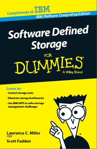 IBM Software Defined Storage for Dummies