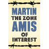 Martin Amis The Zone of Interest book cover