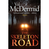 Val McDermid The Skeleton Road book cover