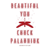 Chuck Palahniuk, Beautiful You book cover