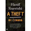 Hanif Kureishi, A Theft, My Conman book cover