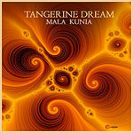 Tangerine Dream Mala Kunia EP