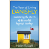 Helen Russell, The Year of Living Danishly book cover