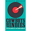 Gareth Murphy, Cowboys and Indies book cover