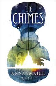 Anna Smaill, The Chimes book cover
