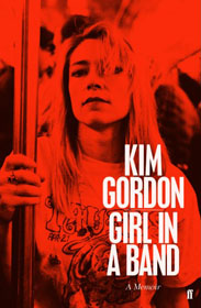 Kim Gordon, Girl In A Band book cover