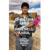 Christina Lamb, Farewell Kabul book cover