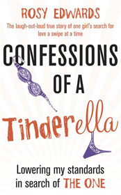 Rosy Edwards, Confessions of a Tinderella book cover