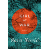 Sara Nović, Girl at War book cover