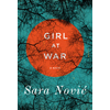 Sara Nović, Girl at War book cover