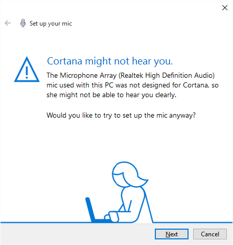 Cortana is fussy about microphones