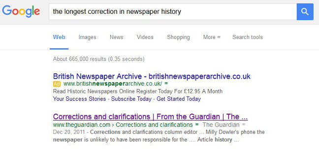 The longest correction in newspaper history. It must be true, Google says so!