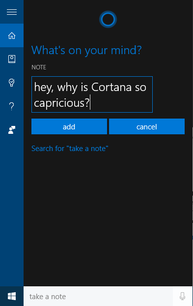 Take a note in Cortana - when it works