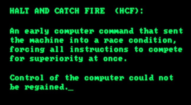 Halt and Catch Fire