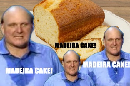 Steve Ballmer shouts MADEIRA CAKE! (Madeira cake sourced from Shutterstock_)