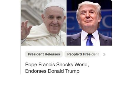 Screenshot of fake news item falsely claiming that the Pope had endorsed Donald Trump for the US presidency. SOURCE: screengrab from Pinterest
