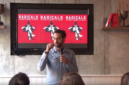 Jamie Bartlett radicals lecture