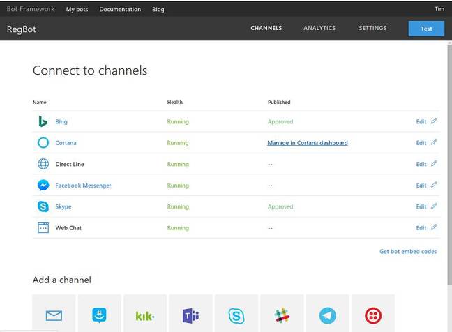 Cortana is a channel for a Bot Framework application