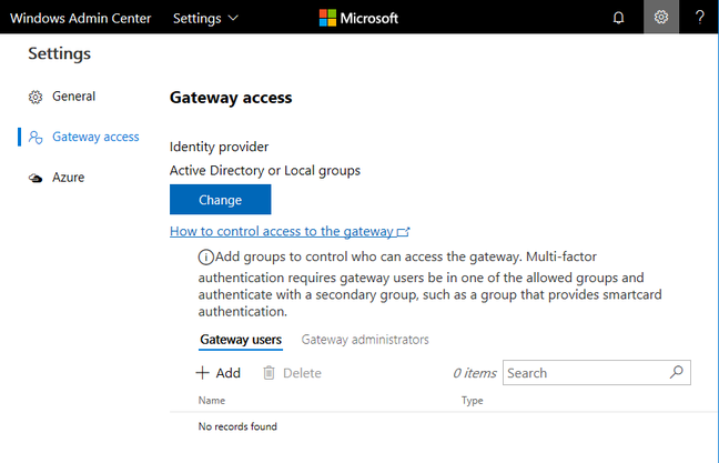 Configuring gateway access. You can use local or Azure Active Directory. 