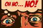 Faux pop art illustration: sweating man thinking "Oh no, no"