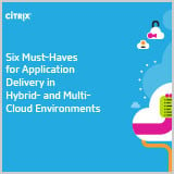 Six-Must-Haves-for-Application-Delivery-in-Hybrid-and-Multi-Cloud-Environments