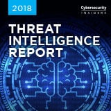 Cybersecurity_Insider-2018-Threat_Intelligence_Report-Anomali