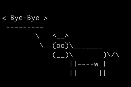 $ cowsay Bye-Bye
