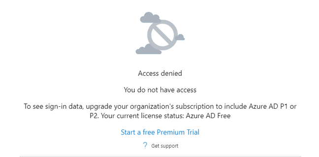 Microsoft's handy signins report requires premium Azure AD