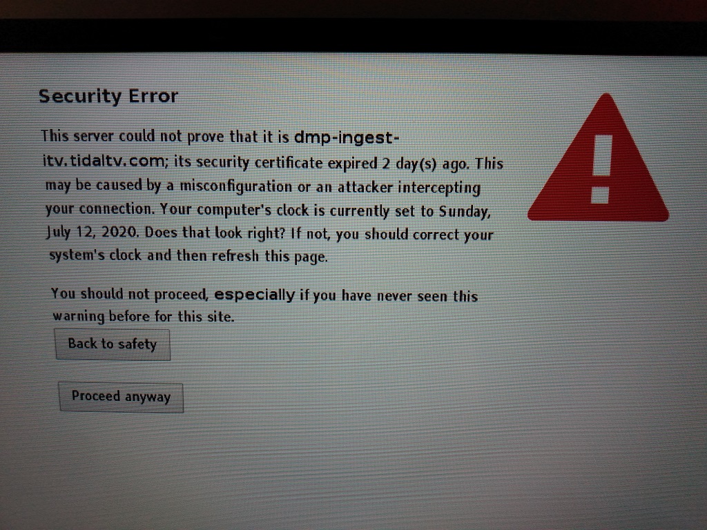 See you after the commercial breakdown: Cert expiry error message more entertaining than the usual advert tripe