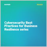 Cybersecurity-best-practices-for-business-resilience