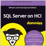 SQLServeronHCIForDummiesVMwareIntel