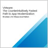 VMwareCloudFoundation-The_Counterintuitively_Fastest_Path_to_App_Modernization-Whitepaper