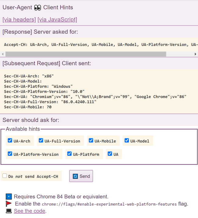 Developers can experiment with Client Hints at https://user-agent-client-hints.glitch.me/