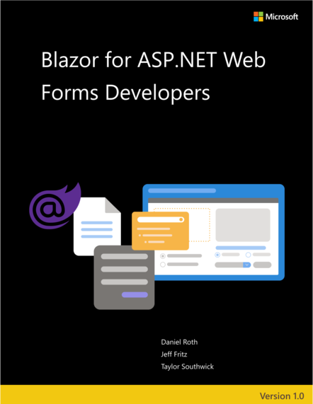 Microsoft thinks Blazor is a good option for developers stuck on the ancient web forms framework.