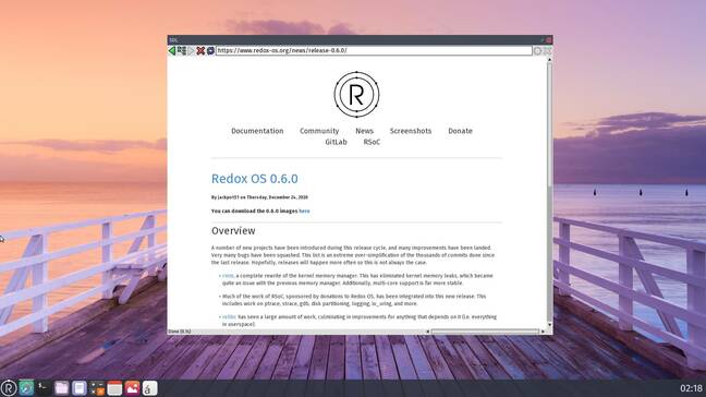 Redox OS is another prominent Rust-based OS but with a more familiar, Unix-like design.