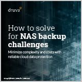 Druva-how-to-solve-challenges-for-nas-backup
