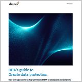 druva-wp-dbas-guide-to-oracle-data-protection