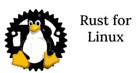 Rust for the Linux kernel is a project sponsored by Google but with wide industry support